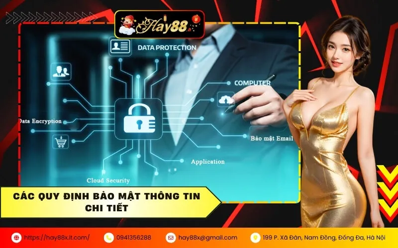 Các quy định bảo mật thông tin chi tiết